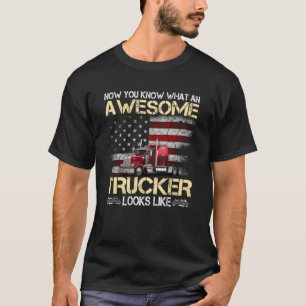 Awesome Trucker American Flag Truck Driver Father T-Shirt