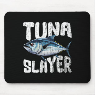 Awesome Tuna Slayer For Tuna Hunting Enthusiast Tu Mouse Pad