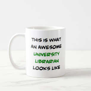 awesome university librarian coffee mug