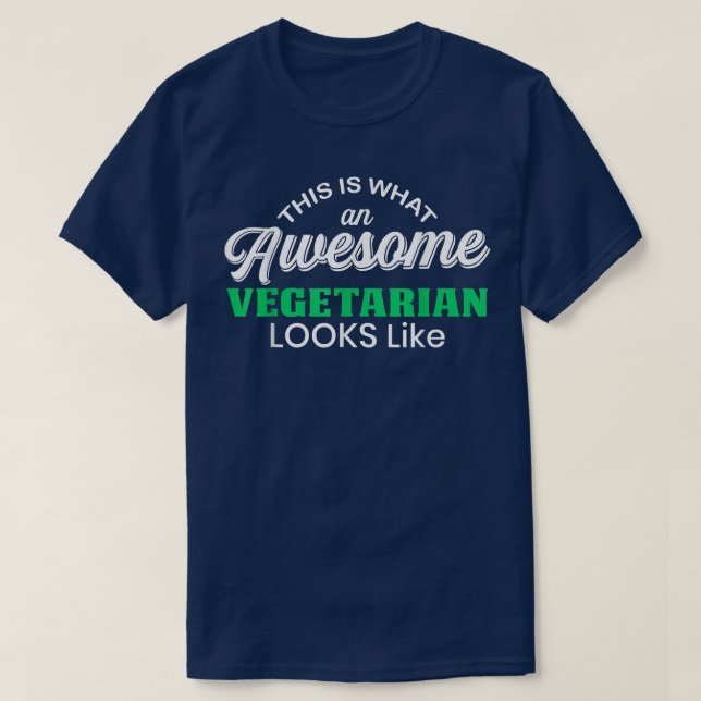 Awesome Vegetarian Gift  T-Shirt (Design Front)