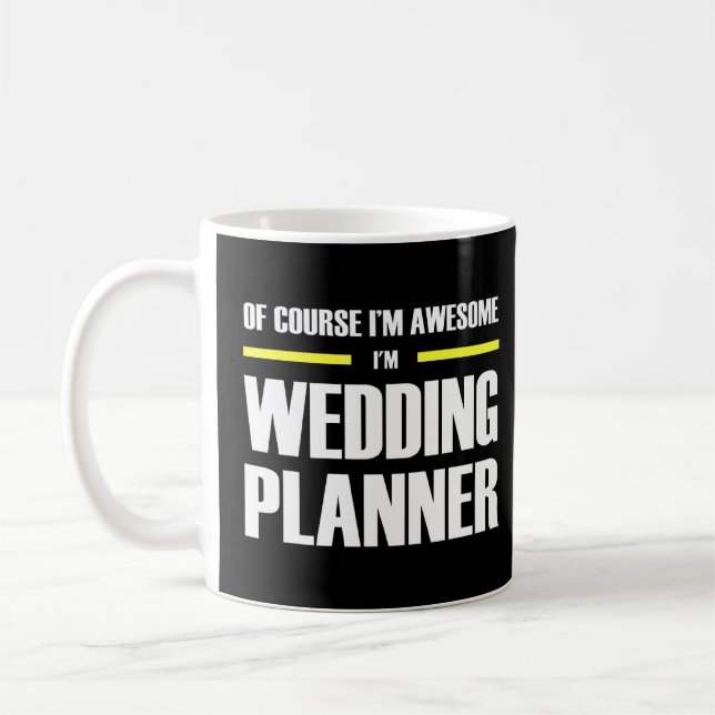 Awesome Wedding Planner  Coffee Mug (Left)