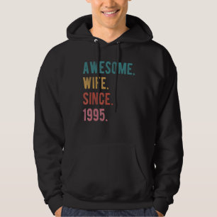 Awesome Wife Since 1995 27th Wedding Aniversary Hoodie