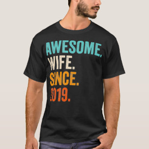 Awesome Wife Since 2019  3rd wedding anniversary 3 T-Shirt