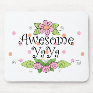 Awesome YaYa T-Shirt Mouse Pad