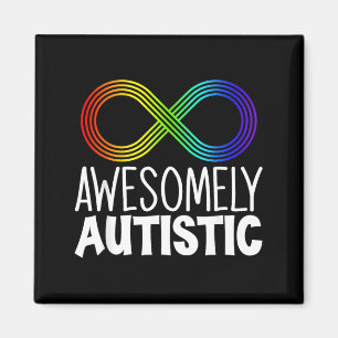 Awesomely Autistic Autism Awareness Neurodiversity Magnet