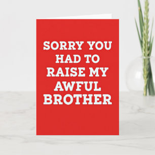 Awful Brother Apology Day Card