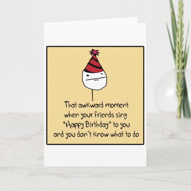 Awkward Birthday Moment Card (Front)