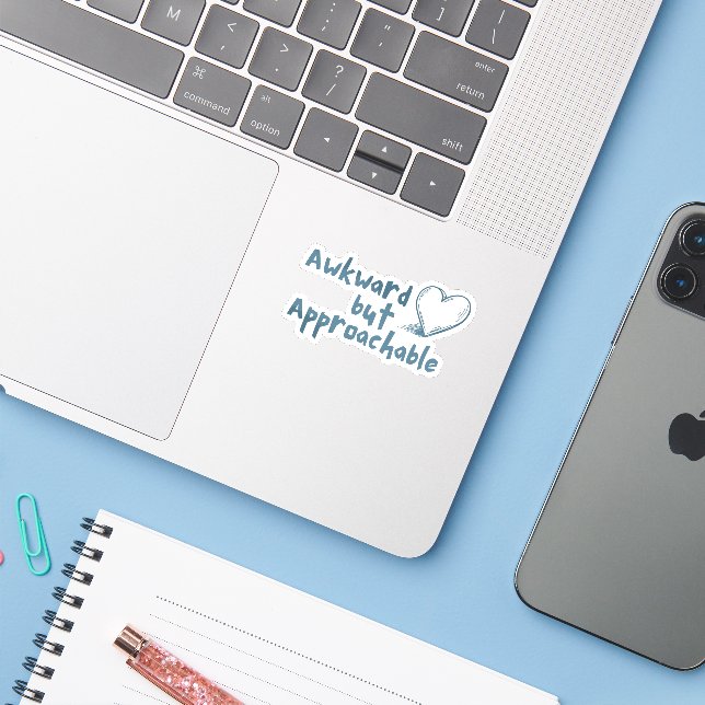 Awkward But Approachable Heart Funny Relatable  (Laptop w/ iPhone)