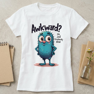 Awkward? Nah, Just Unique Quirky Cartoon T-Shirt