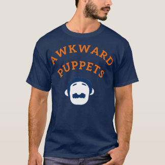 Awkward Puppets 1 T-Shirt