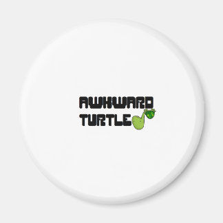 Awkward turtle magnet