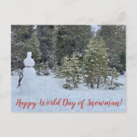 aWorld2Celebrate: Happy World Day of Snowman!