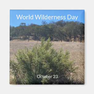aWorld2Celebrate: World Wilderness Day Magnet