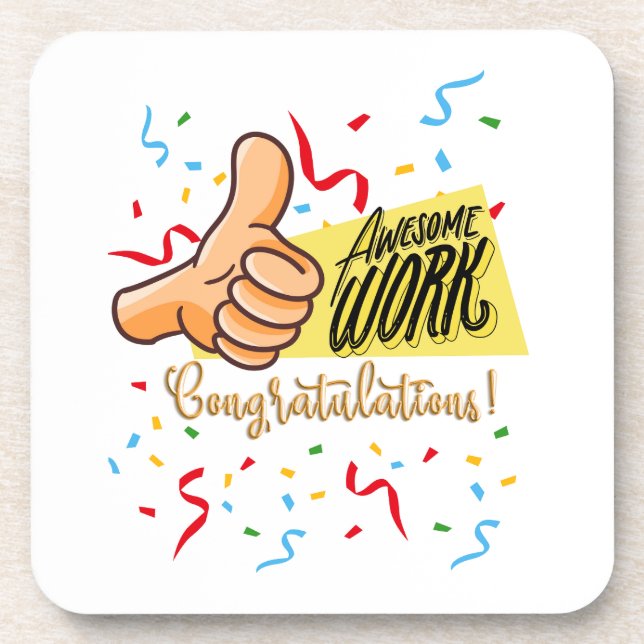 awsome work congratulations coaster (Front)