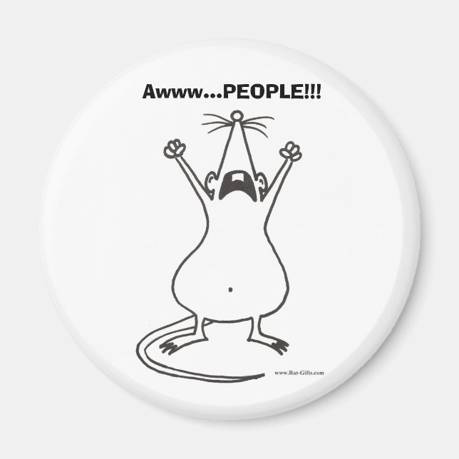 Awww...PEOPLE!!! Rat Magnet (Front)