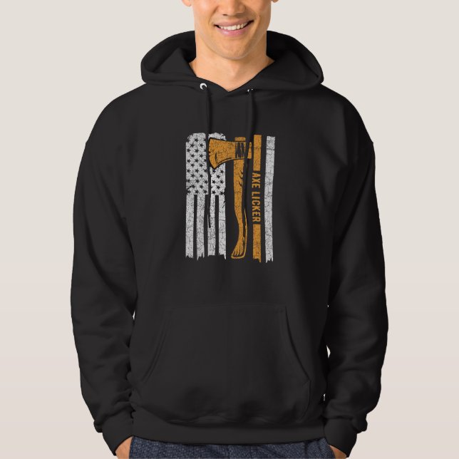 Axe Licker Quote for an Axe throwing champion Hoodie (Front)