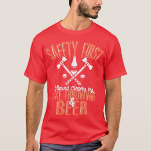 Axe Throwing amp Beer T-Shirt