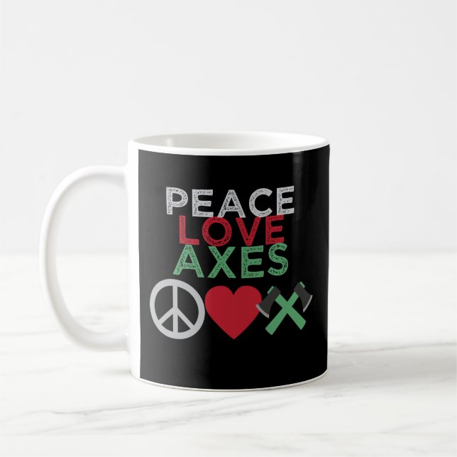 Axe Throwing Gift Coffee Mug Axes Peace Love (Left)