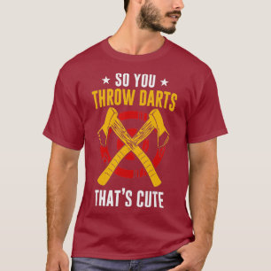 Axe Throwing Hatchet Lumberjack Hobby Darts T-Shirt