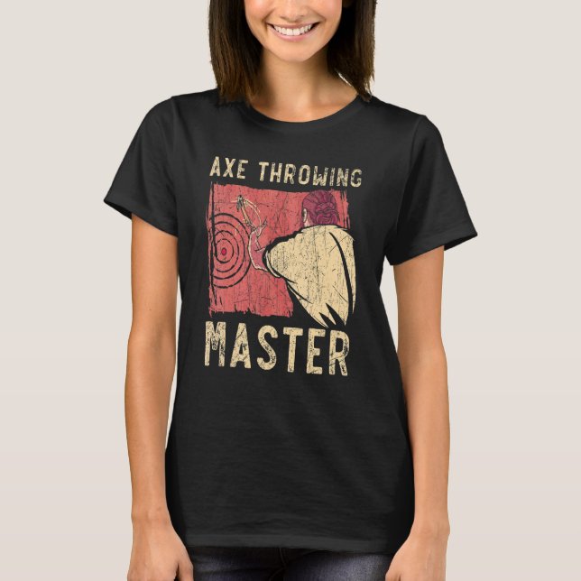 Axe Throwing Master Hatchet Thrower Axe Throw Lumb T-Shirt (Front)