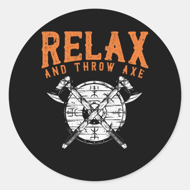Axe Throwing Saying Woodworker Joke Axe Thrower Classic Round Sticker (Front)