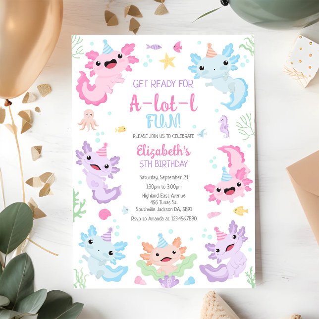 Axolotl A-Lot-l Fun Birthday Invitation (Creator Uploaded)