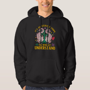 Axolotl Amphibian  Sayings 4 Hoodie