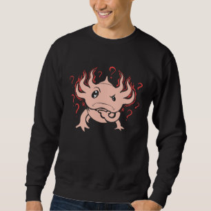 Axolotl  Amphibians Axolotls Lizards Sweatshirt