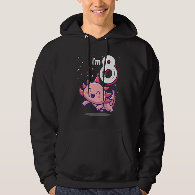 Axolotl Animal  8th Birthday Girl B Day 8 Years Ol Hoodie (Front)