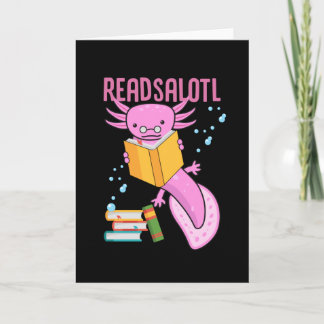 Axolotl, Axolotl snaxalotl, Axolotls Card