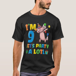 Axolotl Birthday As 9Th Birthday 9 Years Old Ninth T-Shirt