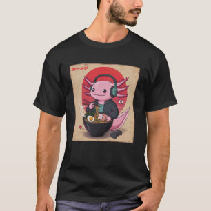 Axolotl Eating Japanese Ramen Gamer Noodles Kawaii T-Shirt