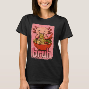 Axolotl Eating Japanese Ramen Noodles T-Shirt