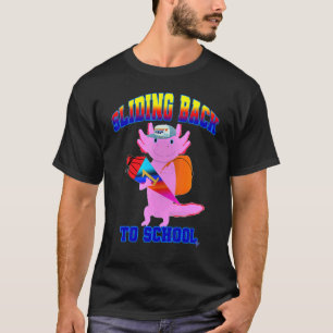Axolotl First Grader   Dustin Axolotl T-Shirt