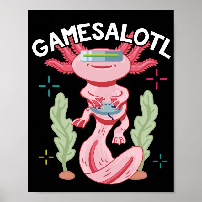 Axolotl Gaming Gamesalotl Kawaii Poster (Front)