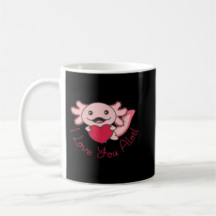 Axolotl I love you Alotl Cute Animals With Hearts  Coffee Mug