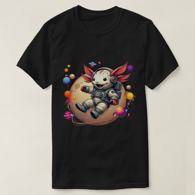 Axolotl in Space: Alien Adventures - Cute Cosmic D T-Shirt (Design Front)
