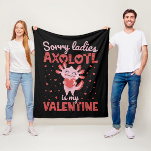 Axolotl is my valentine fleece blanket