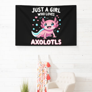 Axolotl Kawaii Just A Girl Who Loves Axolotls Banner