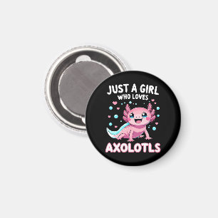 Axolotl Kawaii Just A Girl Who Loves Axolotls Magnet