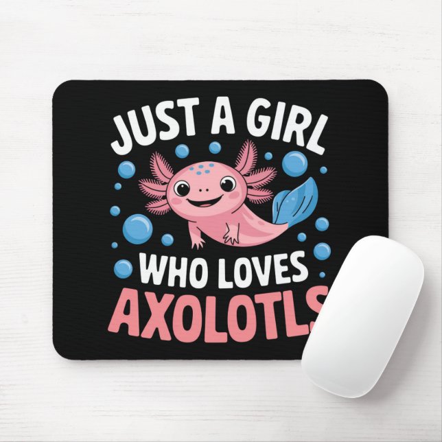 Axolotl Kawaii Just A Girl Who Loves Axolotls  Mouse Pad (With Mouse)