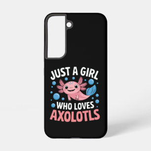 Axolotl Kawaii Just A Girl Who Loves Axolotls Samsung Galaxy Case