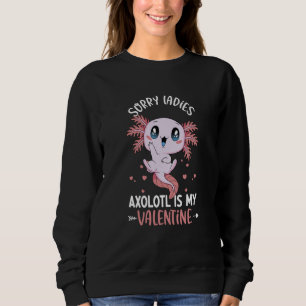 Axolotl Ladies  Valentine's Day Cute Axolotl Boy Sweatshirt