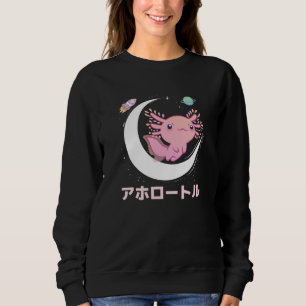 Axolotl Lovers Cute Animals Space Axolotl All Sweatshirt