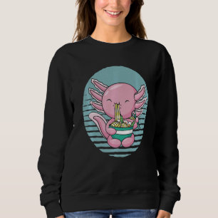 Axolotl Loves Noodles Sweatshirt