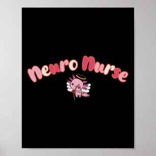 Axolotl Neuro Nurse Valentine Neurology Nursing Wo Poster