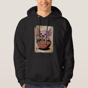 Axolotl Noodle Lover Kawaii Ramen Bowl Japanese An Hoodie