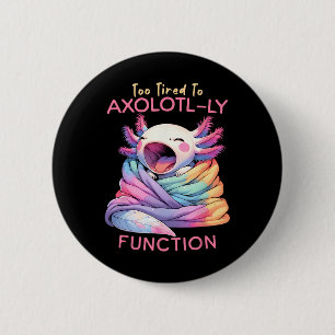 Axolotl Pajama Day Spirit Week School Teacher Kids 6 Cm Round Badge