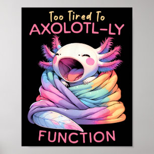 Axolotl Pajama Day Spirit Week School Teacher Kids Poster