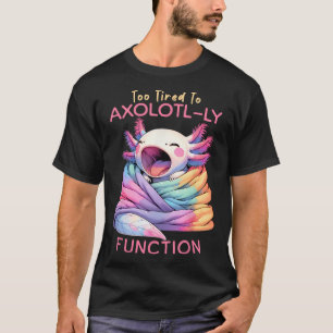Axolotl Pajama Day Spirit Week School Teacher Kids T-Shirt